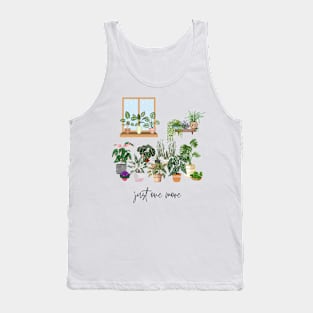 Just One More Plant Tank Top